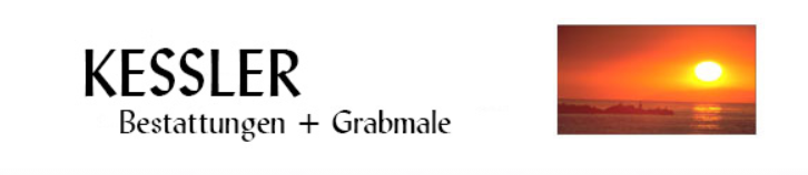 Kessler Bestattungen + Grabmale